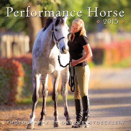 Performance Horse 2015 Calendar