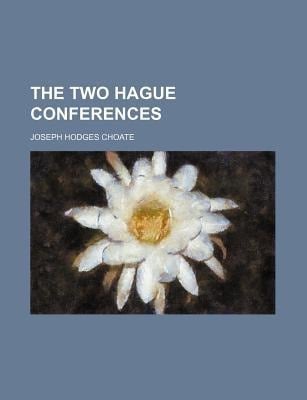 Two Hague Conferences