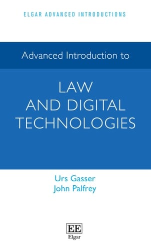Advanced Introduction to Law and Digital Technologies