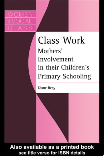 Class Work Mothers' Involvement in Their Children's Primary Schooling