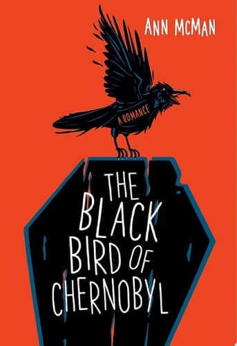 The Black Bird of Chernobyl