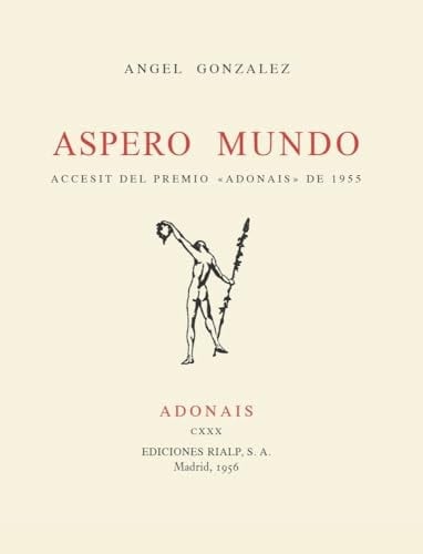 Áspero Mundo (poesía. Adonáis)