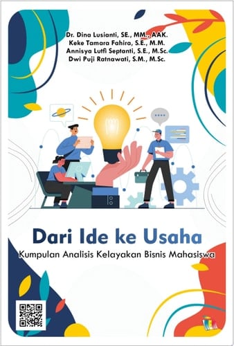 Dari Ide ke Usaha Kumpulan Analisis Kelayakan Bisnis Mahasiswa