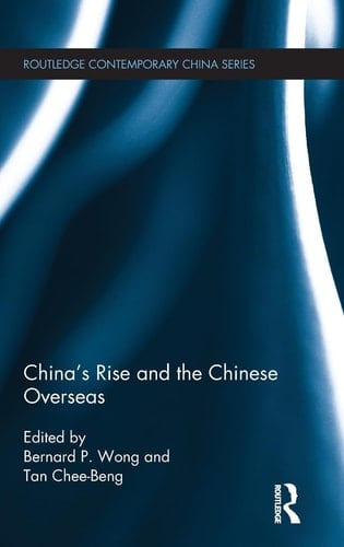 China's Rise and the Chinese Overseas