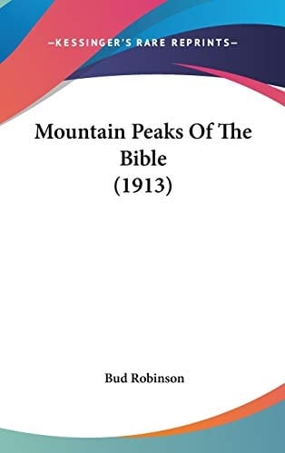 Mountain Peaks Of The Bible (1913)