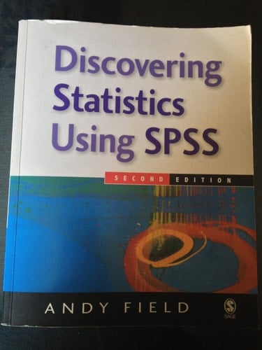 Discovering Statistics Using SPSS (Introducing Statistical Methods series)