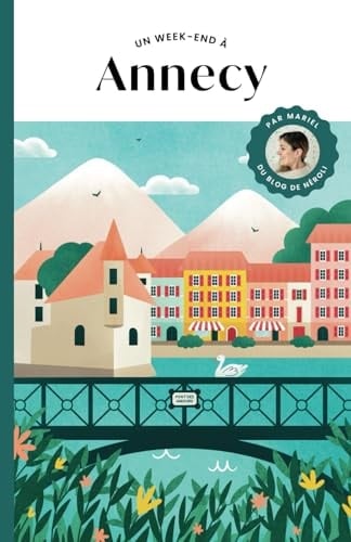 Un Week-End à Annecy