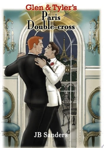 Glen & Tyler's Paris Double-cross