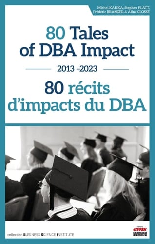 80 récits d'impacts du DBA (2013-2023), français