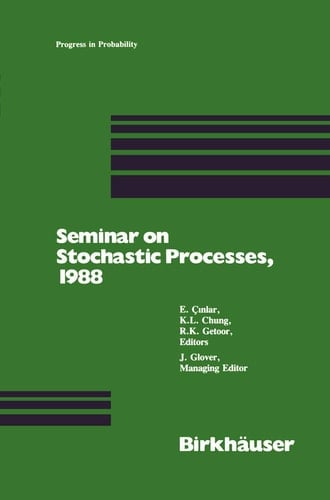 Seminar on Stochastic Processes, 1988