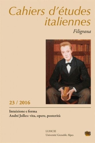 Intuizione e forma André Jolles : vita, opere, posterità