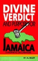 Divine Verdict and Purpose for Jamaica A Prophetic Declaration