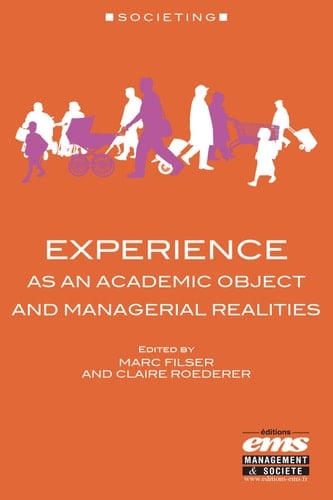 Experience as an academic object and managerial realities