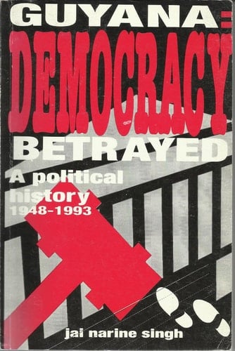 Guyana: Democracy betrayed