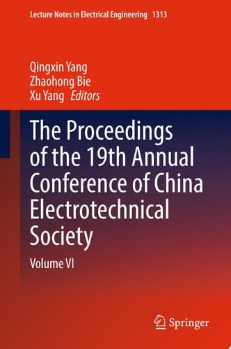 The Proceedings of the 19th Annual Conference of China Electrotechnical Society