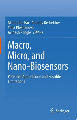 Macro, Micro, and Nano-Biosensors