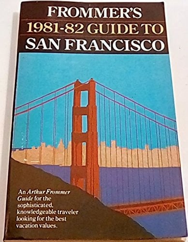 Frommer's Guide to San Francisco