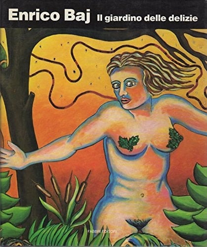 Enrico Baj il giardino delle delizie