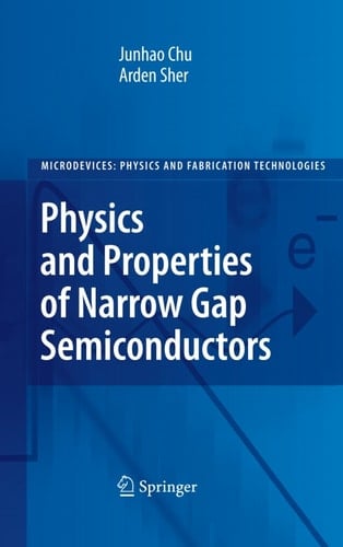 Physics and Properties of Narrow Gap Semiconductors