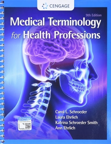 Medical Terminology for Health Professions, Spiral Bound Version