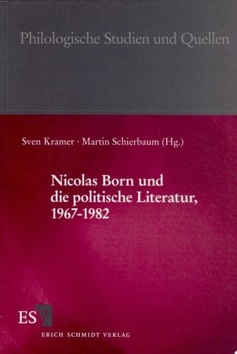 Nicolas Born und die politische Literatur, 1967-1982