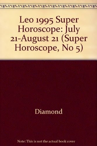 Super Horoscope Leo 1995