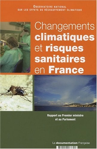 changements climatiques et risques sanitaires en France