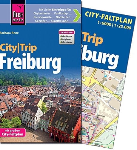 Freiburg mit vielen Extratipps für: Citybummler, Kauflustige, Preisbewusste, Nachteulen, Genießer, Kunstfreunde
