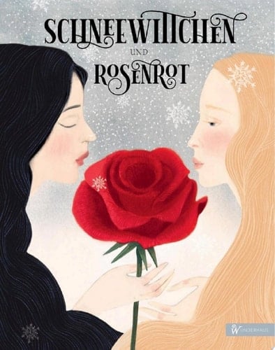 Schneewittchen und Rosenrot Märchen von Prinzessinnen, so weiß wie Schnee, so schön wie Rosen