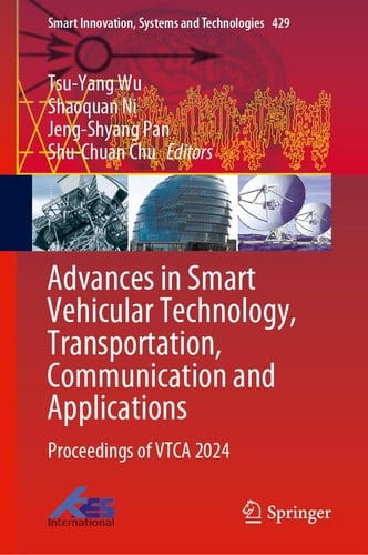 Advances in Smart Vehicular Technology, Transportation, Communication and Applications Proceedings of VTCA 2024