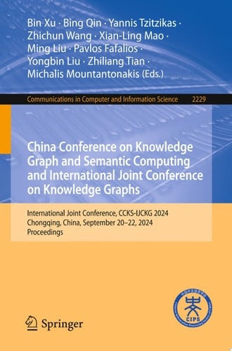 China Conference on Knowledge Graph and Semantic Computing and International Joint Conference on Knowledge Graphs