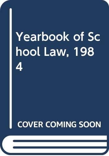 Yearbook of School Law, 1984