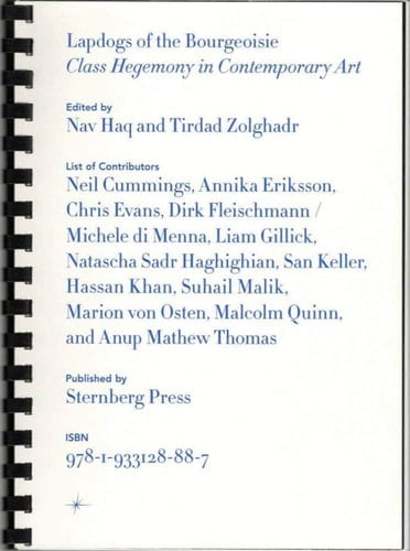 Lapdogs of the Bourgeoisie Class Hegemony in Contemporary Art