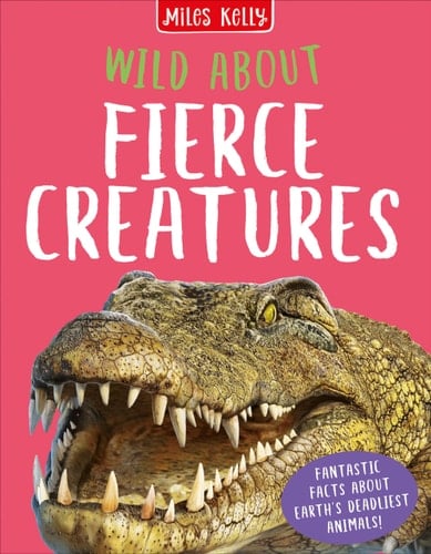 Wild about Fierce Creatures