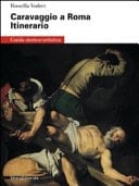 Caravaggio a Roma itinerario