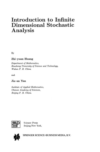Introduction to Infinite Dimensional Stochastic Analysis