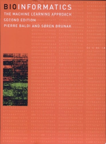 Bioinformatics, second edition The Machine Learning Approach