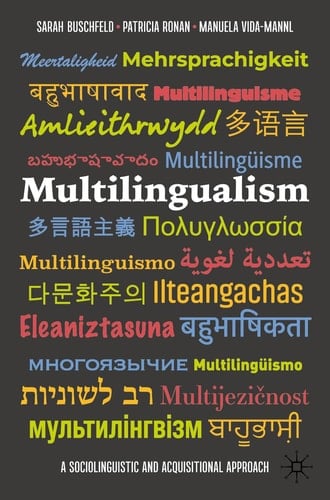 Multilingualism A Sociolinguistic and Acquisitional Approach
