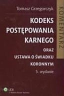 Kodeks postępowania karnego oraz ustawa o świadku koronnym