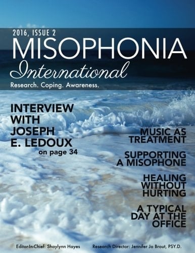 Misophonia International 2016 Issue 2 Research. Coping. Awareness