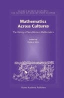 Mathematics Across Cultures The History of Non-Western Mathematics