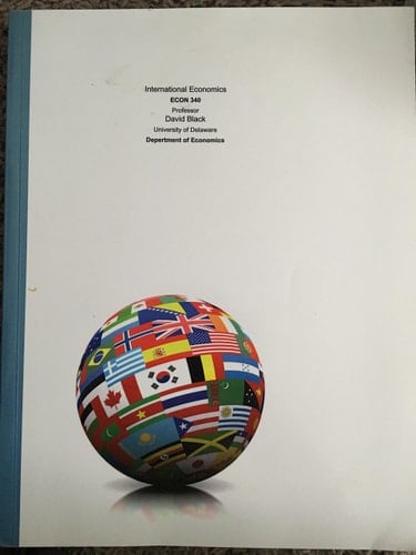 International Economics, 15th Edition (University of Delaware | ECON 340)