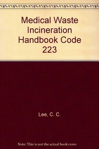Medical Waste Incineration Handbook