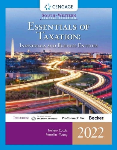 South-Western Federal Taxation 2022: Essentials of Taxation: Individuals and Business Entities: Essentials of Taxation: Individuals and Business Entities ... RIA Checkpoint, 1 Term Printed Access Card)