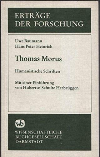 Thomas Morus, humanistische Schriften (Erträge der Forschung) (German Edition)