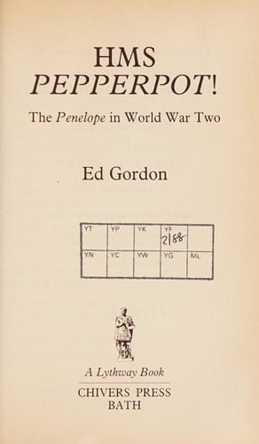 HMS Pepperpot! The Penelope in World War Two