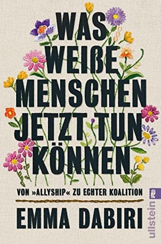 Was weiße Menschen jetzt tun können von "Allyship" zu echter Koalition