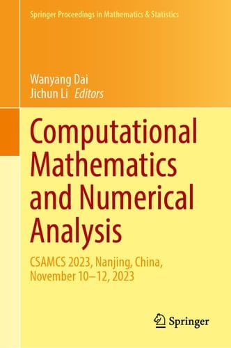 Computational Mathematics and Numerical Analysis CSAMCS 2023, Nanjing, China, November 10–12, 2023