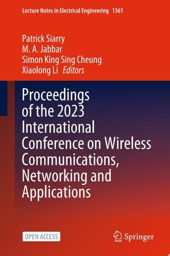 Proceedings of the 2023 International Conference on Wireless Communications, Networking and Applications
