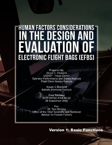 Human Factors Considerations in the Design and Evaluation of Electronic Flight Bags(EFBs)- Version 1 Basic Functions